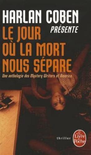 Le Jour Ou La Mort Nous Separe