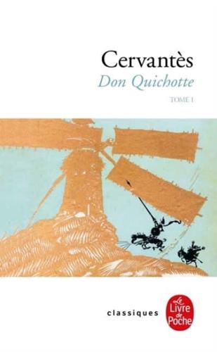 Don Quichotte (Tome 1)