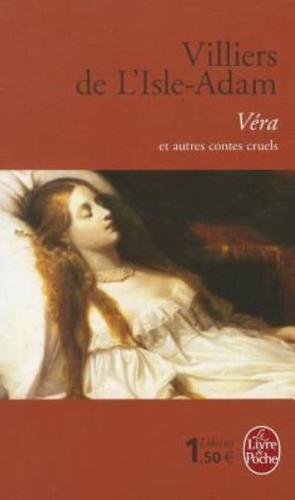 Vera Et Autres Contes Cruels