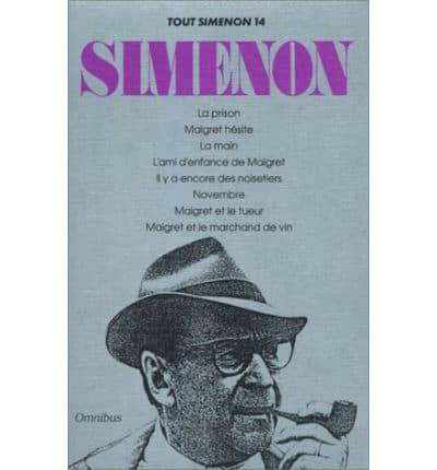 Le Prison" / "Maigret Hesite" / "Maigret Et Le Tueur" / Etc