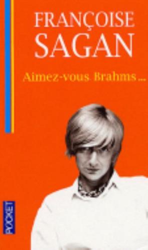 Aimez-Vous Brahms?