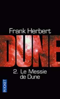 Le Cycle De Dune Tome 2/Le Messie De Dune