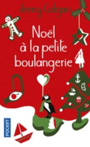 Noel a La Petite Boulangerie