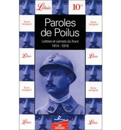 Paroles De Poilus 1914-1918