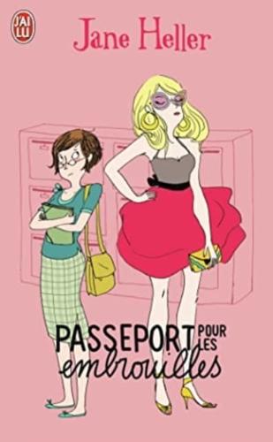 Passeport Pour Les Embrouilles