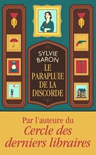 Le Parapluie De La Discorde