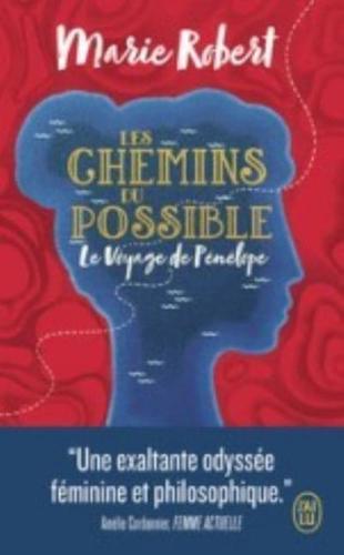 Les Chemins Du Possible, Le Voyage De Penelope