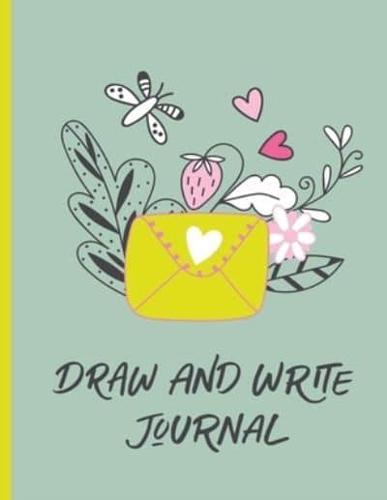 Draw and Write Journal: Half Page Lined Paper with Drawing Space