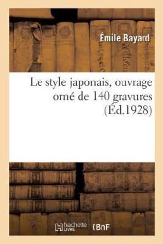 Le style japonais, ouvrage orné de 140 gravures