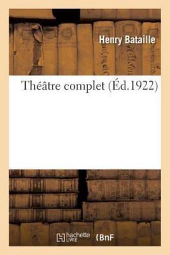 Théâtre complet. Tome 2