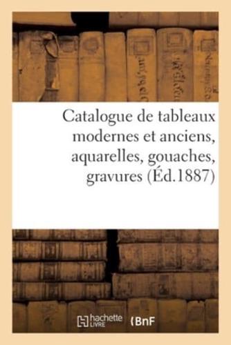 Catalogue de tableaux modernes et anciens, aquarelles, gouaches, gravures