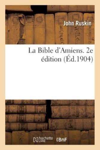 La Bible d'Amiens. 2e édition