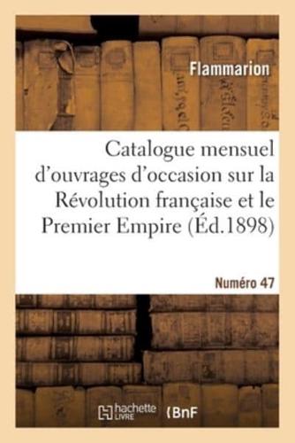 Catalogue Mensuel D'ouvrages D'occasion Sur La Révolution Française Et Le Premier Empire