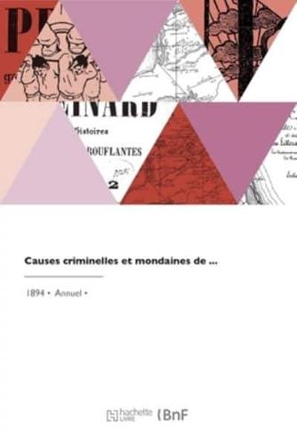 Causes Criminelles Et Mondaines