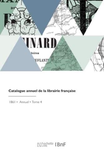 Catalogue Annuel De La Librairie Française