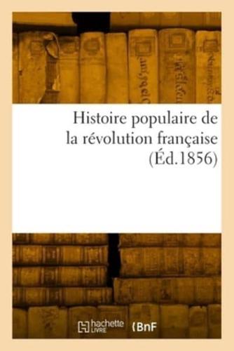 Histoire Populaire De La Révolution Française