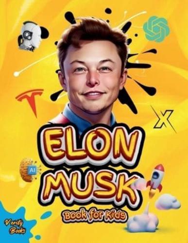 Elon Musk Book for Kids