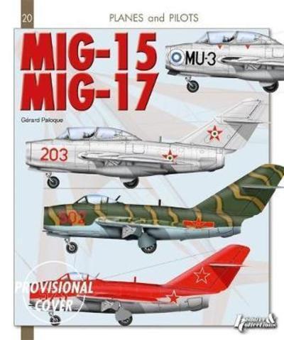 MiG 15, MiG 17