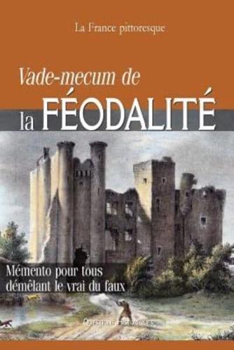 Vade-Mecum De La FÉODALITÉ