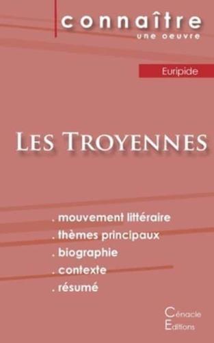 Fiche de lecture Les Troyennes de Euripide (Analyse littéraire de référence et résumé complet)