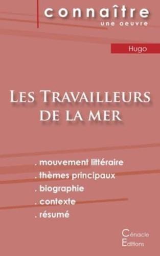 Fiche de lecture Les Travailleurs de la mer de Victor Hugo (Analyse littéraire de référence et résumé complet)