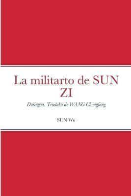 La Militarto De SUN ZI