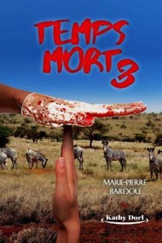 Temps Mort (Saison 3)