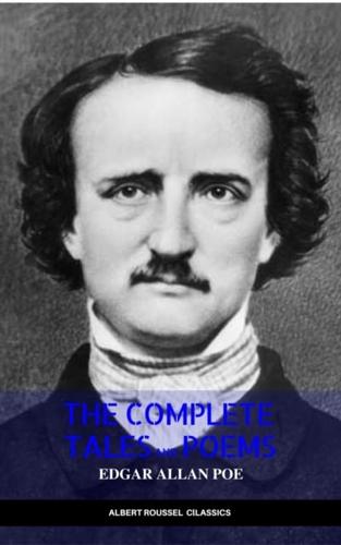 Edgar Allan Poe: Complete Tales and Poems: The Black Cat, The Fall of the House of Usher, The Raven, The Masque of the Red Death.