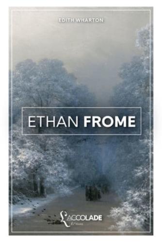 Ethan Frome: bilingue anglais/français (avec lecture audio intégrée en ligne)
