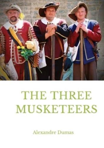 The Three Musketeers: a historical adventure novel written in 1844 by French author Alexandre Dumas. It is in the swashbuckler genre, which has heroic, chivalrous swordsmen who fight for justice.