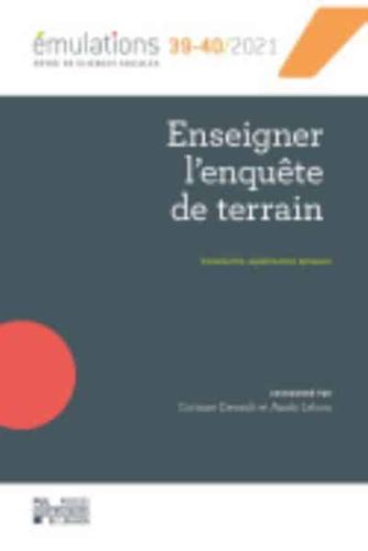 Émulations N+ 39-40 : Enseigner L'enquête De Terrain