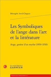 Les Symboliques De l'Ange Dans l'Art Et La Litterature