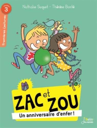 Zac Et Zou/Un Anniversaire D'enfer