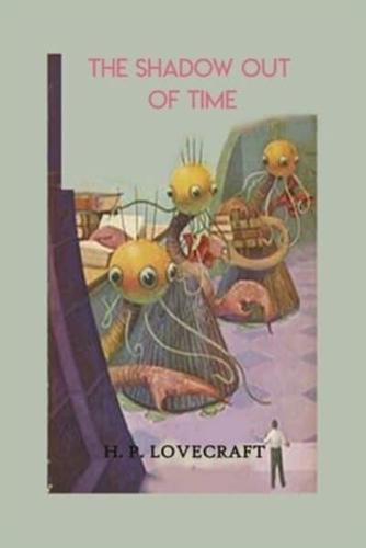 The Shadow Out of Time HP Lovecraft