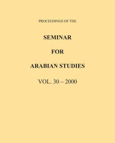 Proceedings of the Seminar for Arabian Studies Volume 30 2000