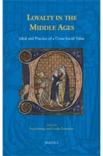 Loyalty in the Middle Ages