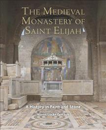 The Medieval Monastery of Saint Elijah