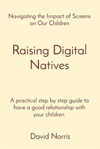 Raising Digital Natives