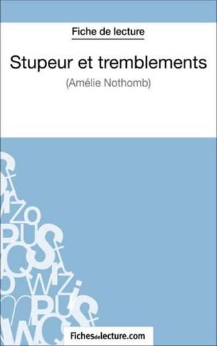 Stupeur Et Tremblements d'Amelie Nothomb (Fiche De Lecture)