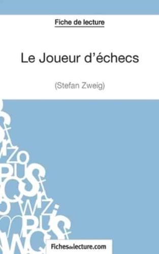 Le Joueur d'échecs de Stefan Zweig (Fiche de lecture):Analyse complète de l'oeuvre