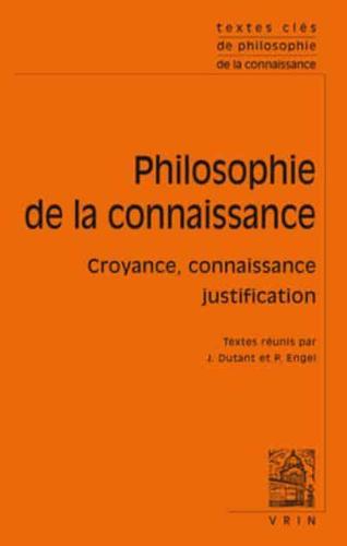 Textes Cles De La Philosophie De La Connaissance