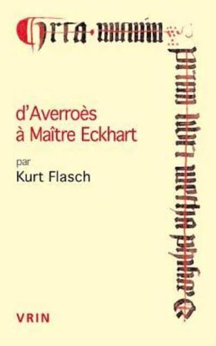 D'Averroes a Maitre Eckhart