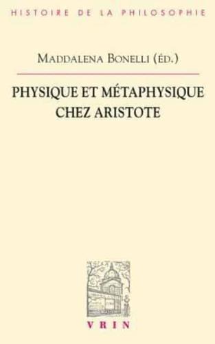 Physique Et Metaphysique Chez Aristote