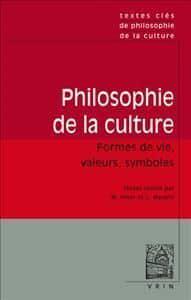 Textes Cles De Philosophie De La Culture
