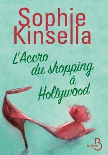 Accro Du Shopping a Hollywood