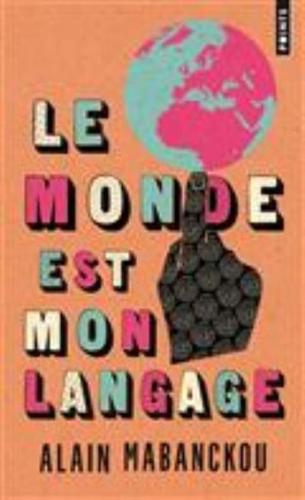 Le Monde Est Mon Langage