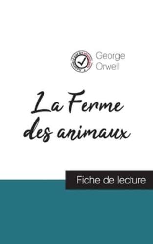 La Ferme des animaux de George Orwell (fiche de lecture et analyse complète de l'oeuvre)