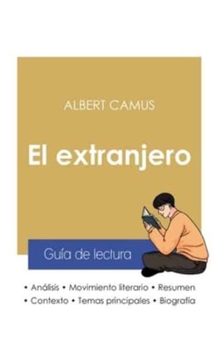 Guía de lectura El extranjero de Albert Camus (análisis literario de referencia y resumen completo)