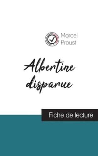 Albertine disparue de Marcel Proust (fiche de lecture et analyse complète de l'oeuvre)