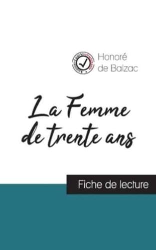 La Femme de trente ans de Balzac (fiche de lecture et analyse complète de l'oeuvre)